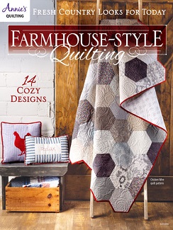 Farmhouse-Style Quilting book, published by Annie's